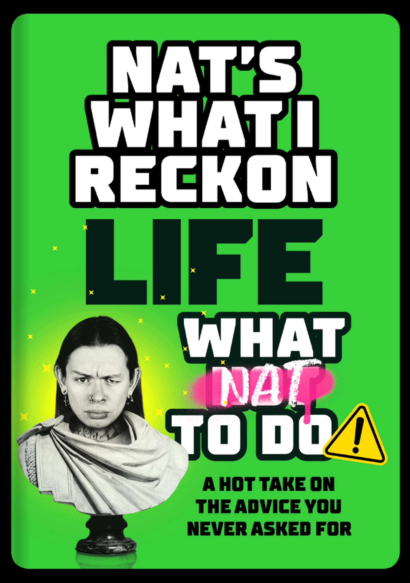 Life What Nat To Do book cover